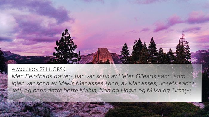 4 Mosebok 27:1 NORSK Bible Verse Image