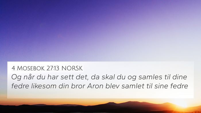 4 Mosebok 27:13 NORSK Bible Verse Image