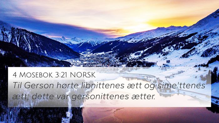 4 Mosebok 3:21 NORSK 4K Wallpaper - Til Gerson hørte libnittenes ætt og sime'ttenes - 4K Wallpaper Bible Verse