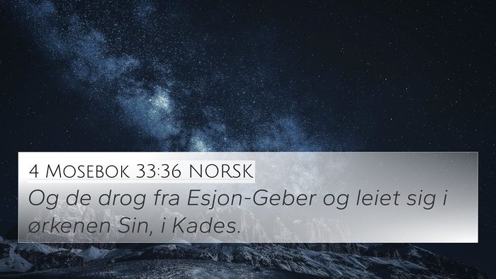 4 Mosebok 33:36 NORSK Bible Verse Image