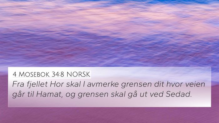 4 Mosebok 34:8 NORSK Bible Verse Image