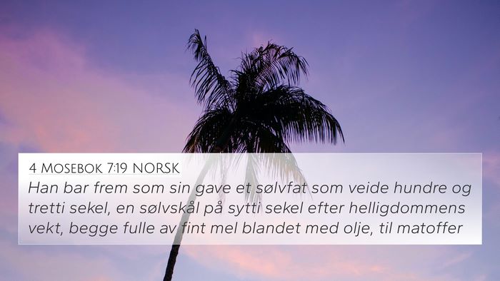 4 Mosebok 7:19 NORSK 4K Wallpaper - Han bar frem som sin gave et sølvfat som veide - 4K Wallpaper Bible Verse