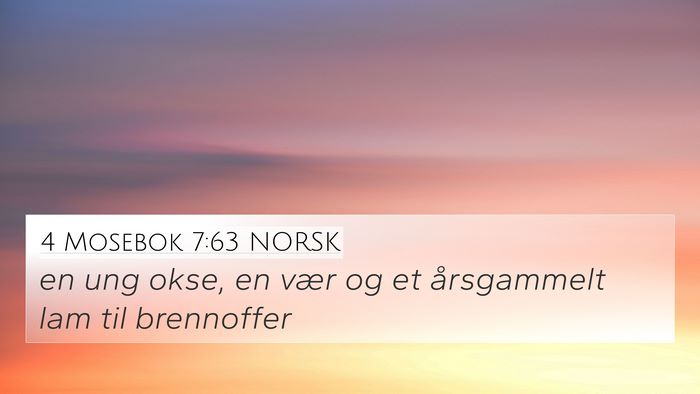 4 Mosebok 7:63 NORSK 4K Wallpaper - en ung okse, en vær og et årsgammelt lam til - 4K Wallpaper Bible Verse