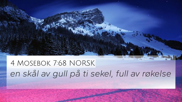 4 Mosebok 7:68 NORSK 4K Wallpaper - en skål av gull på ti sekel, full av - 4K Wallpaper Bible Verse