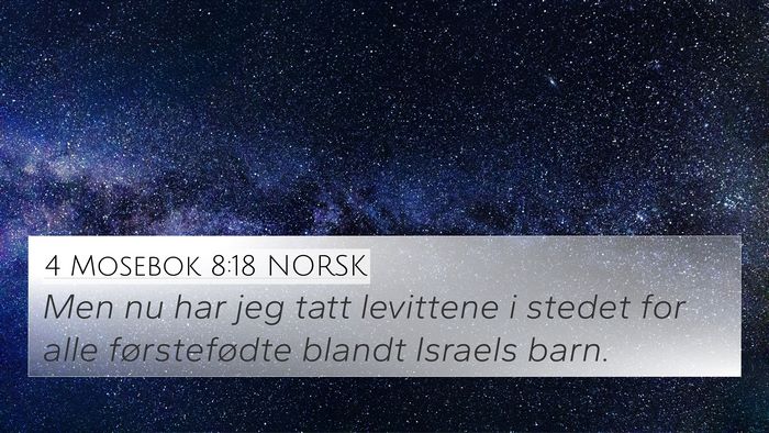 4 Mosebok 8:18 NORSK Bible Verse Image