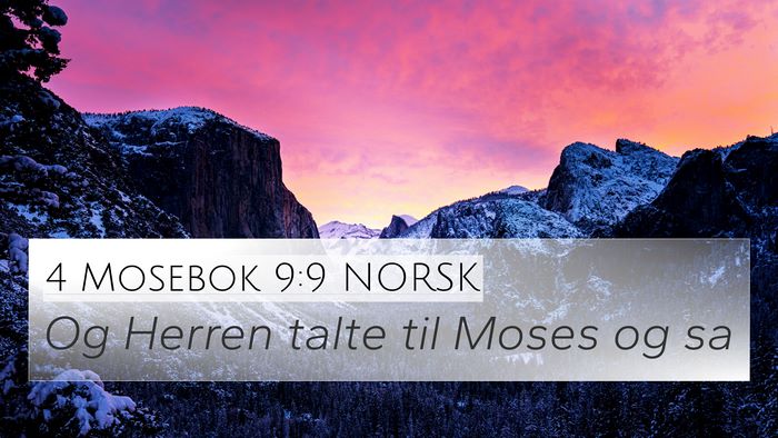 4 Mosebok 9:9 NORSK 4K Wallpaper - Og Herren talte til Moses og - 4K Wallpaper Bible Verse