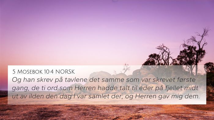 5 Mosebok 10:4 NORSK 4K Wallpaper - Og han skrev på tavlene det samme som var - 4K Wallpaper Bible Verse