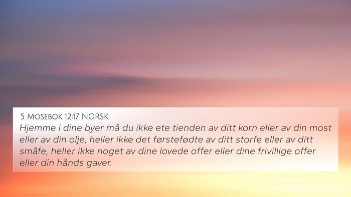 5 Mosebok 12:17 NORSK Bible Verse Image