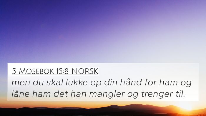5 Mosebok 15:8 NORSK Bible Verse Image