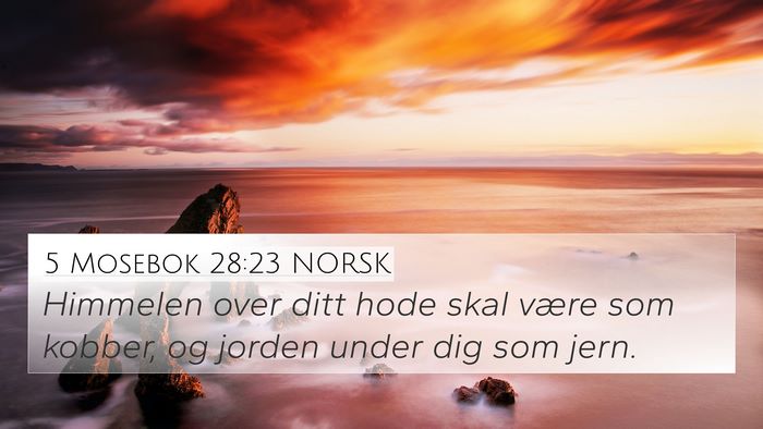 5 Mosebok 28:23 NORSK Bible Verse Image
