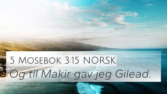 5 Mosebok 3:15 NORSK Bible Verse Image