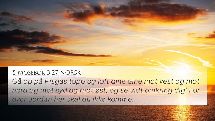 5 Mosebok 3:27 NORSK Bible Verse Image
