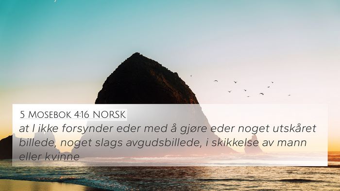 5 Mosebok 4:16 NORSK Bible Verse Image