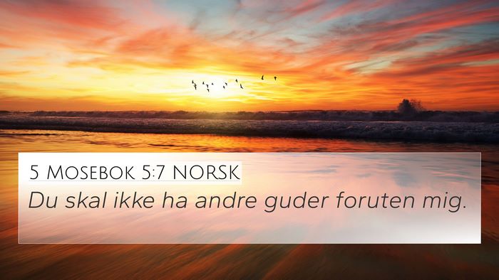 5 Mosebok 5:7 NORSK Bible Verse Image