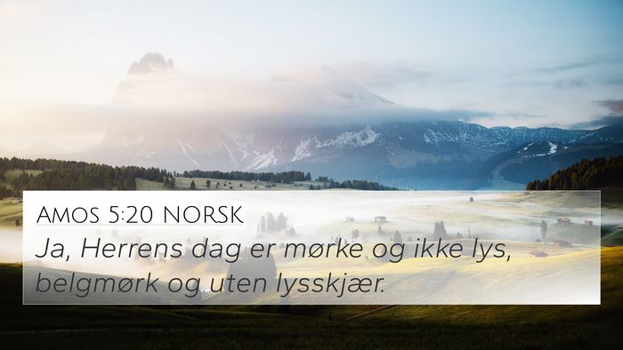 Amos 5:20 NORSK Bible Verse Image