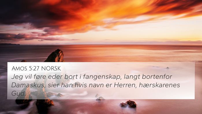 Amos 5:27 NORSK Bible Verse Image