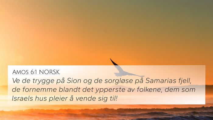 Amos 6:1 NORSK Bible Verse Image