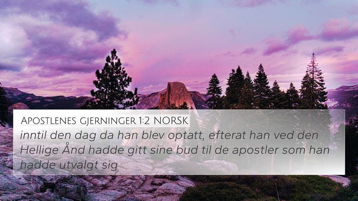 Apostlenes gjerninger 1:2 NORSK Bible Verse Image