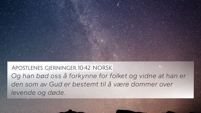 Apostlenes gjerninger 10:42 NORSK Bible Verse Image