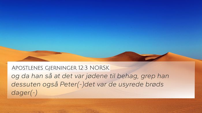 Apostlenes gjerninger 12:3 NORSK Bible Verse Image