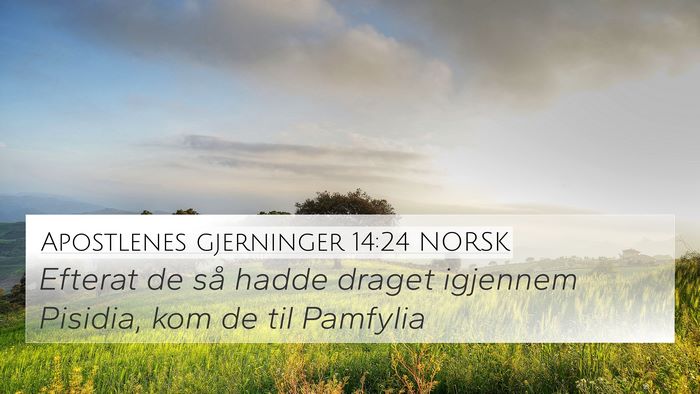 Apostlenes gjerninger 14:24 NORSK Bible Verse Image