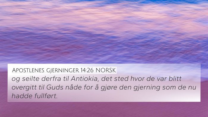 Apostlenes gjerninger 14:26 NORSK Bible Verse Image