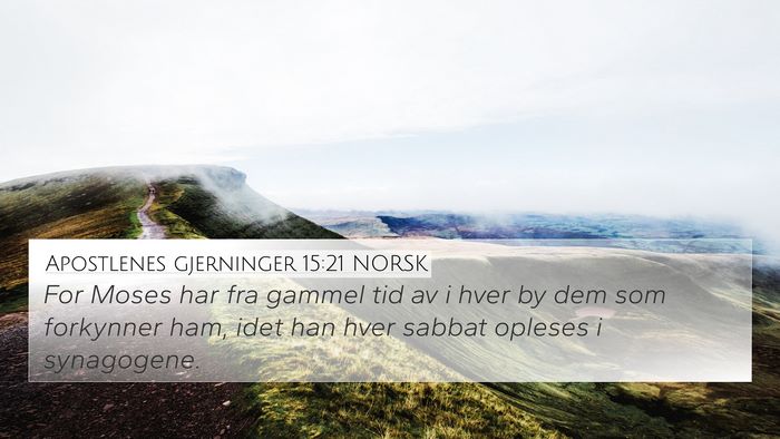 Apostlenes gjerninger 15:21 NORSK Bible Verse Image