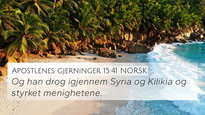 Apostlenes gjerninger 15:41 NORSK Bible Verse Image