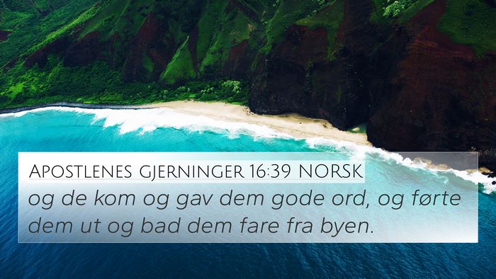 Apostlenes gjerninger 16:39 NORSK Bible Verse Image