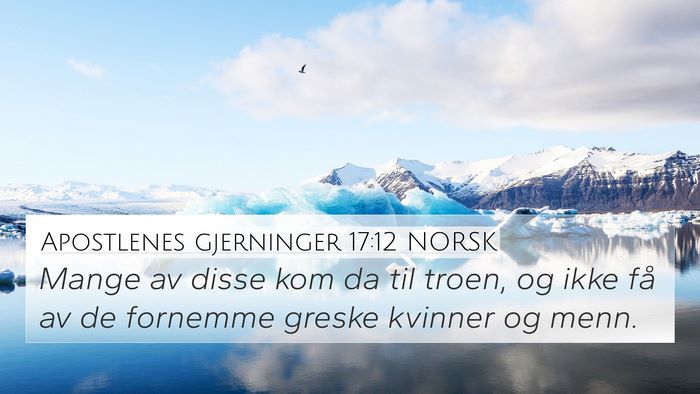 Apostlenes gjerninger 17:12 NORSK Bible Verse Image