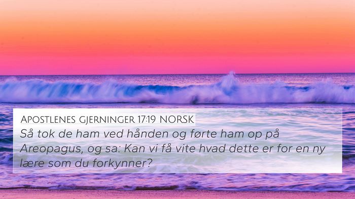 Apostlenes gjerninger 17:19 NORSK 4K Wallpaper - Så tok de ham ved hånden og førte ham op på - 4K Wallpaper Bible Verse