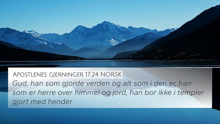 Apostlenes gjerninger 17:24 NORSK Bible Verse Image
