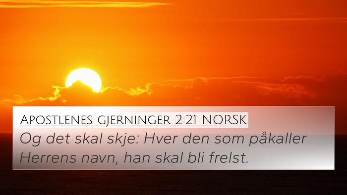 Apostlenes gjerninger 2:21 NORSK Bible Verse Image