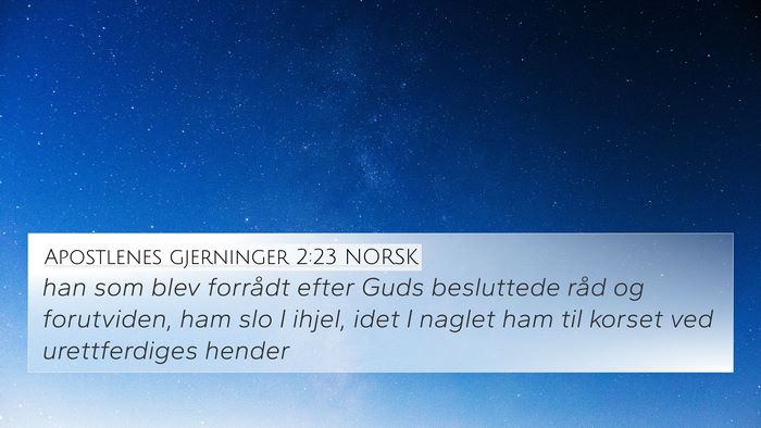 Apostlenes gjerninger 2:23 NORSK Bible Verse Image