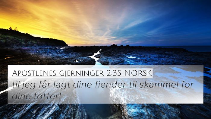 Apostlenes gjerninger 2:35 NORSK Bible Verse Image