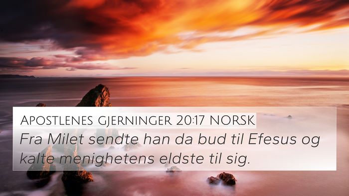 Apostlenes gjerninger 20:17 NORSK Bible Verse Image