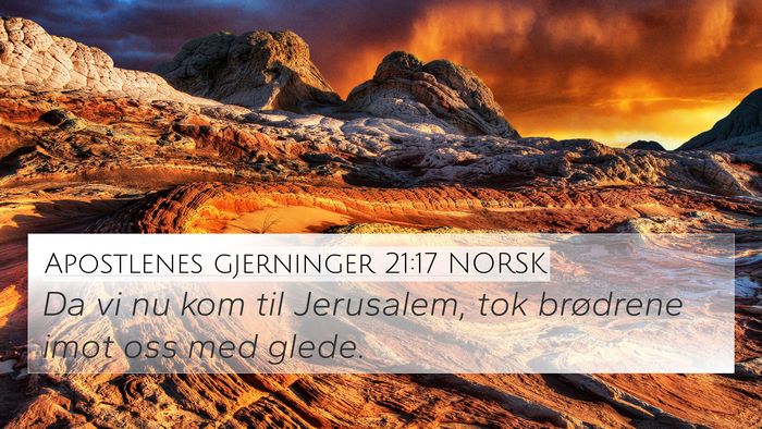 Apostlenes gjerninger 21:17 NORSK Bible Verse Image