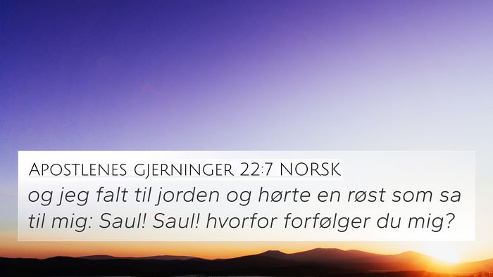 Apostlenes gjerninger 22:7 NORSK Bible Verse Image