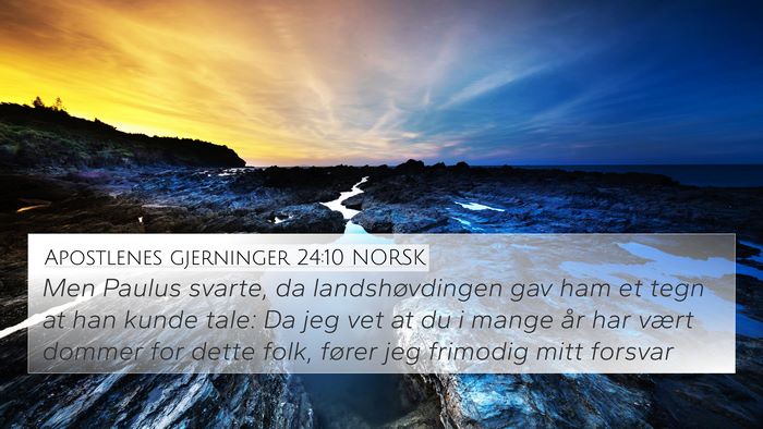 Apostlenes gjerninger 24:10 NORSK Bible Verse Image