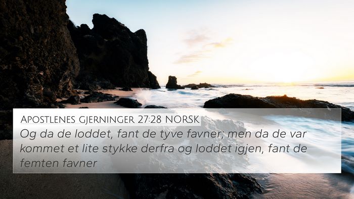 Apostlenes gjerninger 27:28 NORSK Bible Verse Image