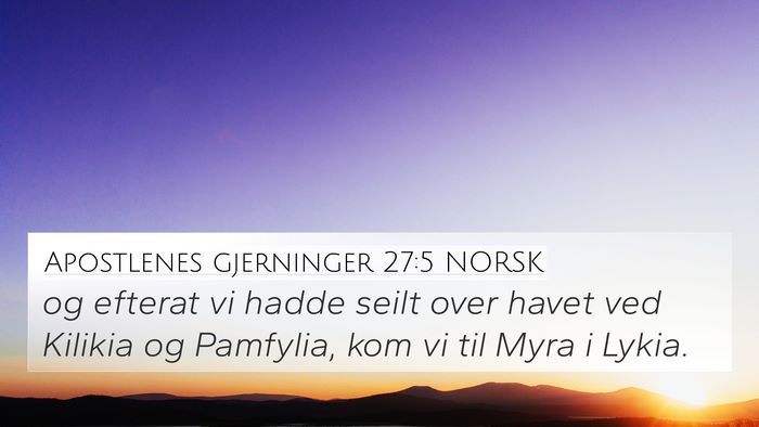 Apostlenes gjerninger 27:5 NORSK Bible Verse Image