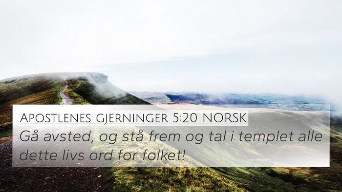 Apostlenes gjerninger 5:20 NORSK Bible Verse Image