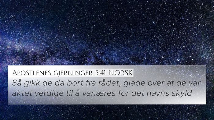 Apostlenes gjerninger 5:41 NORSK Bible Verse Image