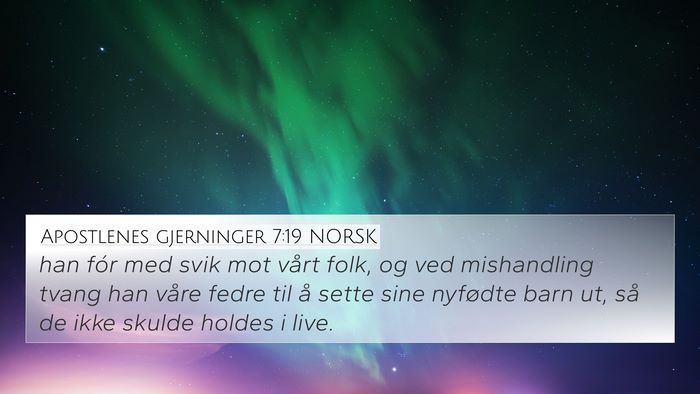 Apostlenes gjerninger 7:19 NORSK Bible Verse Image