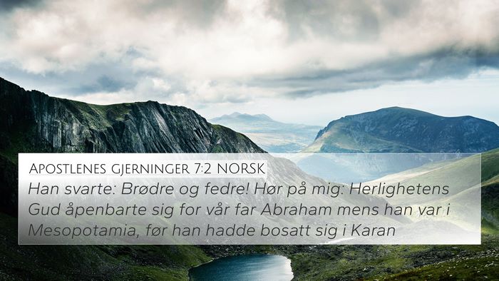 Apostlenes gjerninger 7:2 NORSK Bible Verse Image