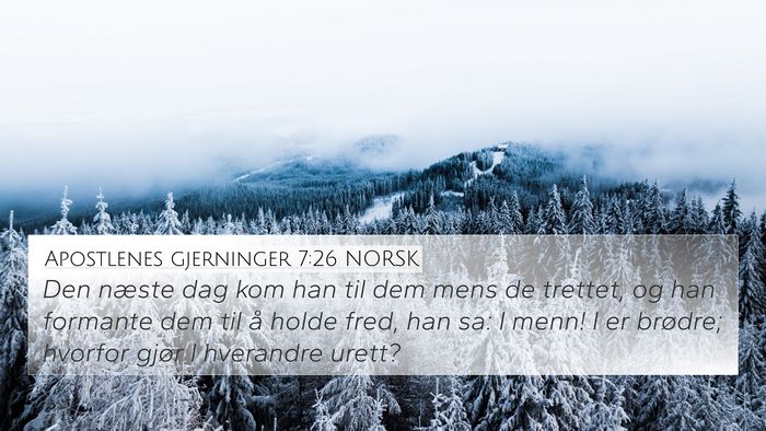 Apostlenes gjerninger 7:26 NORSK Bible Verse Image