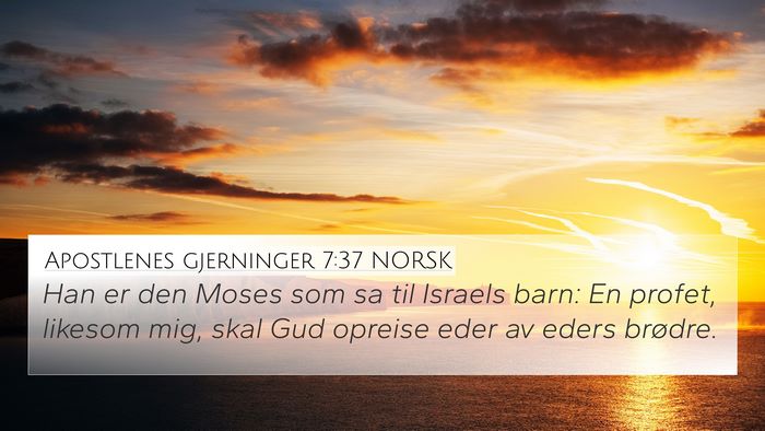 Apostlenes gjerninger 7:37 NORSK Bible Verse Image