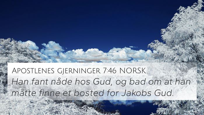 Apostlenes gjerninger 7:46 NORSK Bible Verse Image