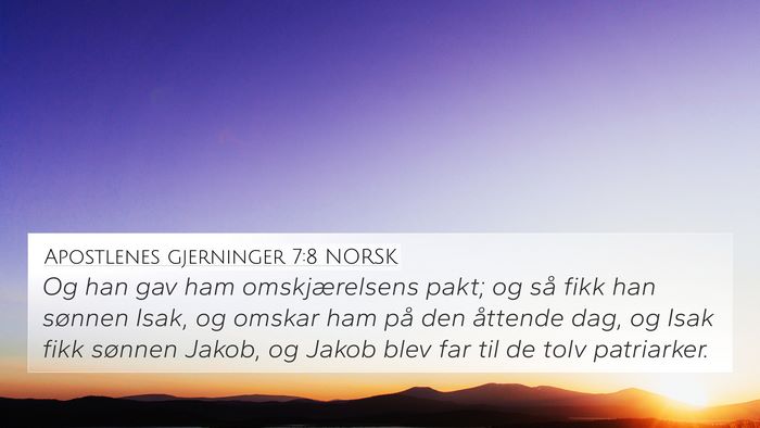 Apostlenes gjerninger 7:8 NORSK Bible Verse Image