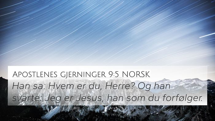 Apostlenes gjerninger 9:5 NORSK Bible Verse Image